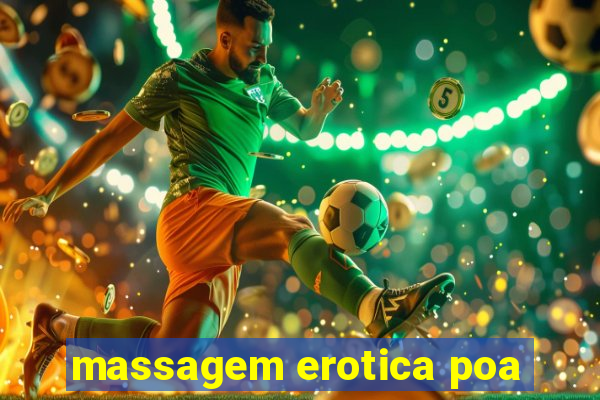 massagem erotica poa